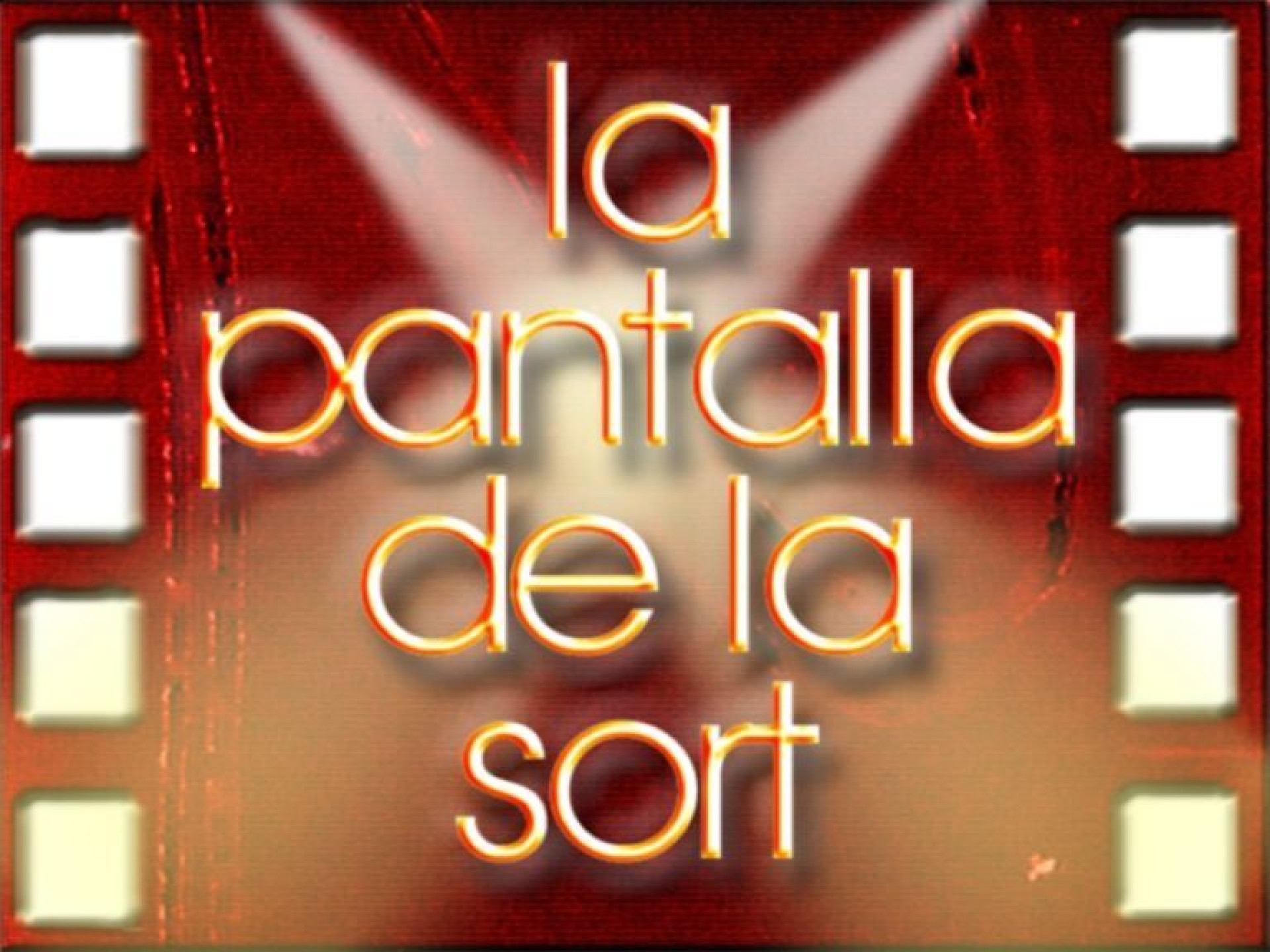 La pantalla de la sort